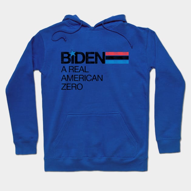 Biden A Real American Zero - Anti Biden Hoodie by HamzaNabil